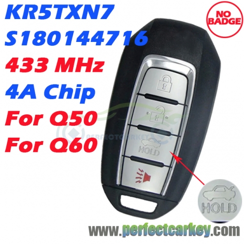 No Badge S180144716 / KR5TXN7 433MHz 4A Chip Smart Key for Infiniti Q50 Q60