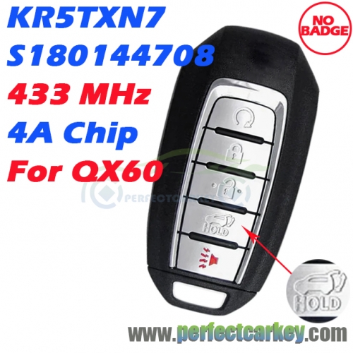 No Badge S180144708 / KR5TXN7 433MHz 4A Chip Smart Key for Infiniti QX60