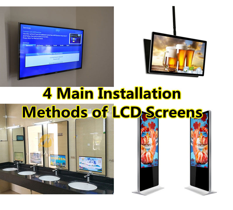 4 Main Installation Methods of LCD Screens