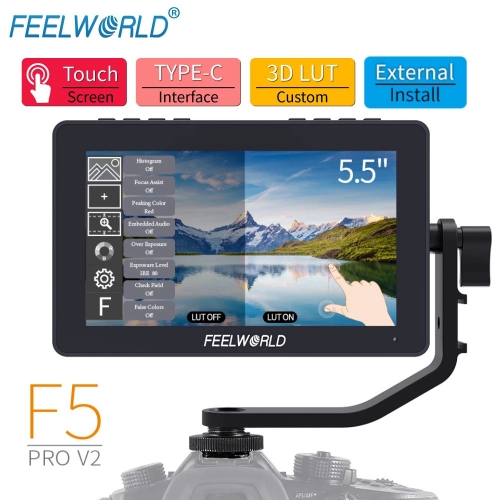 FEELWORLD F5 Pro V2 5,5 pouces sur appareil photo reflex numérique moniteur de terrain écran tactile 3D LUT FHD1920 1080 4K HDMI
