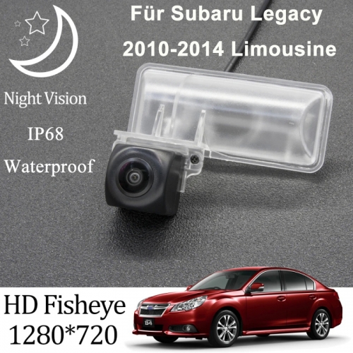 HD 1280*720 Fisheye Caméra de recul pour Subaru Legacy 2010-2014 Berline