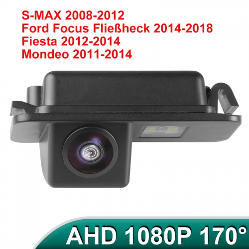 170 ° 1080P HD AHD Nachtsicht Rückfahrkamera für Ford Focus Fließheck Fiesta Mondeo S-MAX 2008-2014