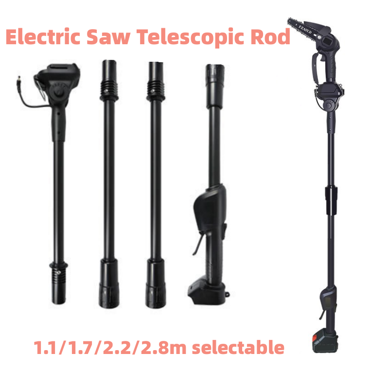 Electric high branch saw extension rod suitable for Makita battery pruning shears telescopic rod electric saw accessories