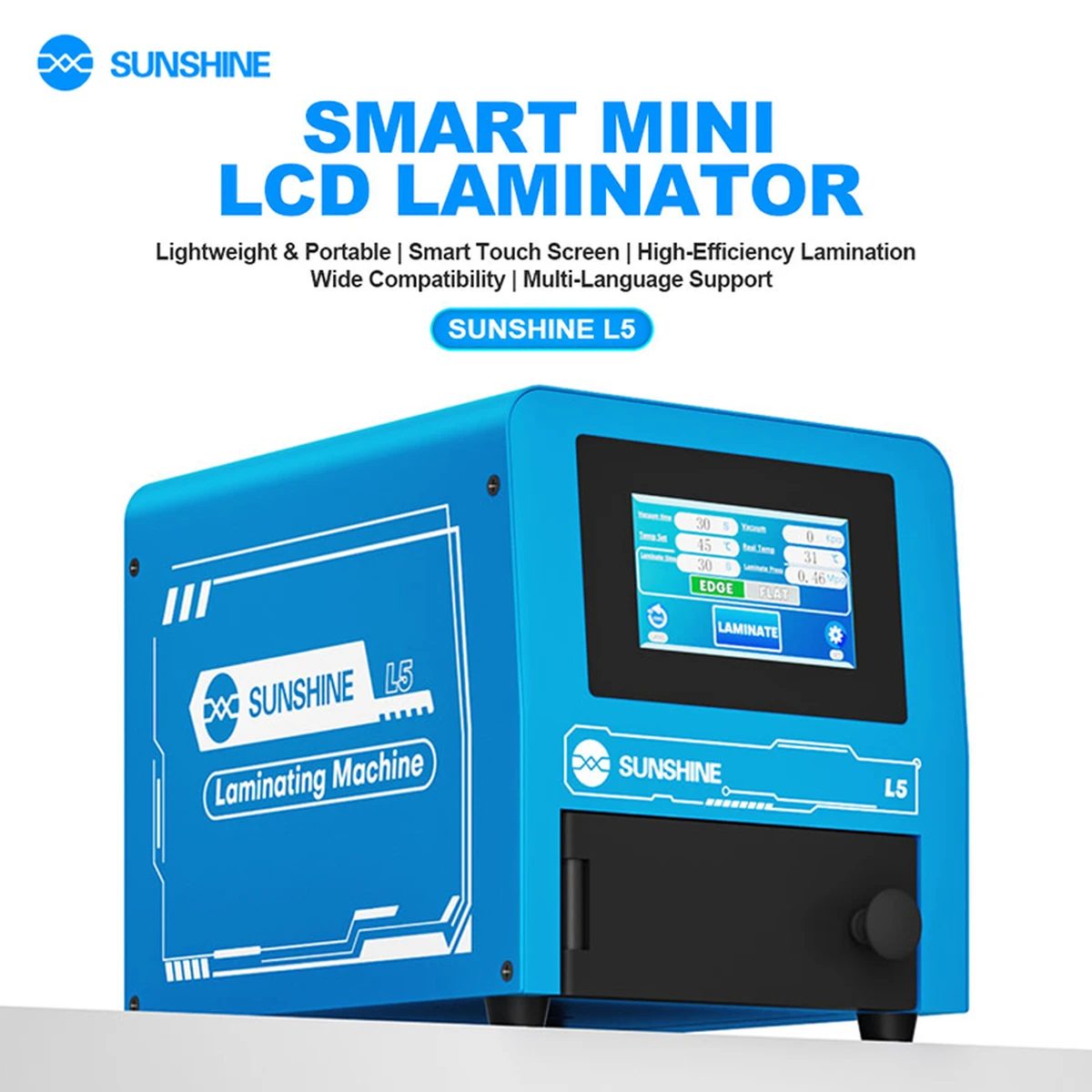 Laminoir LCD mini intelligent SUNSHINE L5, compatible avec les écrans plats et incurvés de moins de 8 pouces