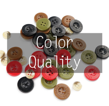How about Resin button color quality ?