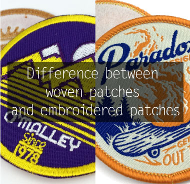 What's the difference between woven patches and embroidered patches?