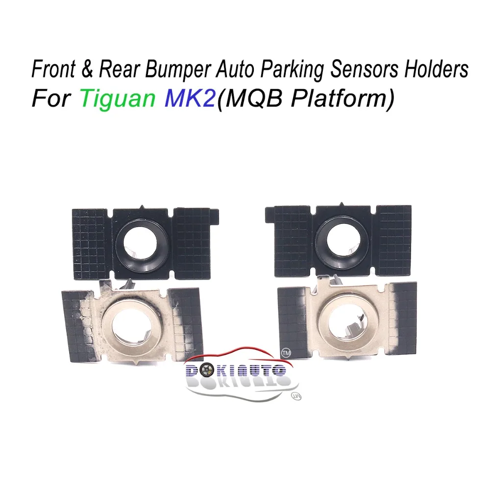 OPS PLA Front &amp; Rear Bumper Auto Parking Sensors Holder Support For MQB Tiguan MK2