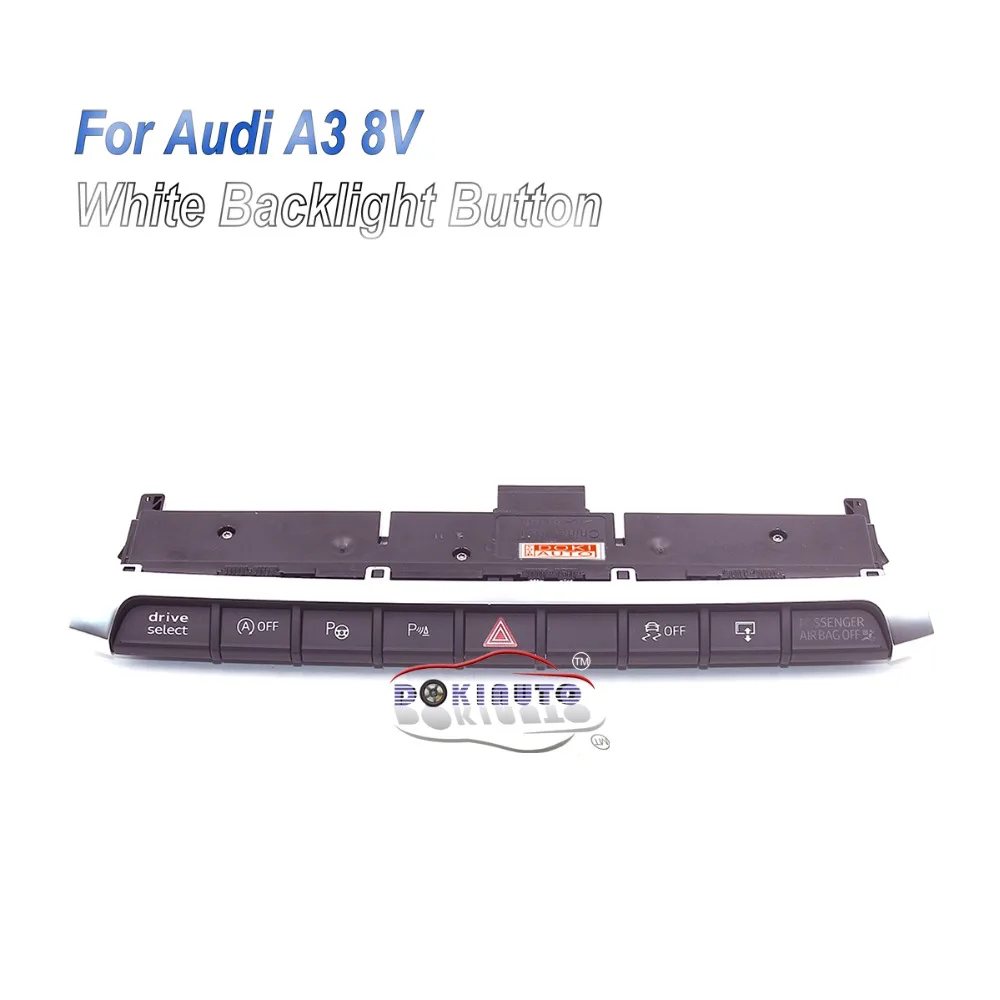 8V0 925 301 OPS Auto Parking PLA Switch For Audi A3 8V 8V0925301 White backlight