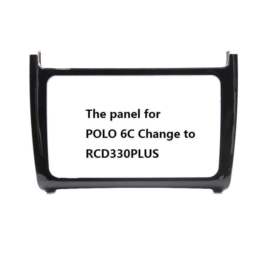 FOR VW POLO 6C Piano Paint Radio Upgrade RCD510 RCD330 RNS510 187A 187B Panel frame
