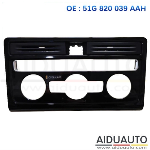 FOR VW Golf Plus 51G 820 039 AAH Automatic Air Conditioning Panel Box Panel Frame