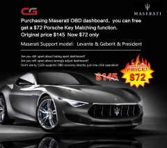 Purchasing Maserati OBD dashboard，you can free get a $72 Porsche Key Matching function.  Original price $145  Now $72 only  Maserati  Support model ：