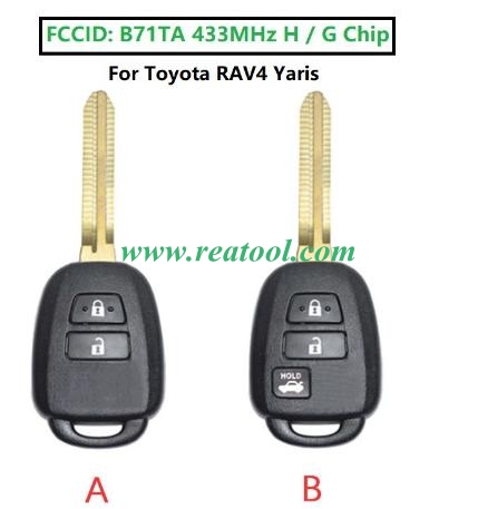 433MHz H / G Chip FCC ID: B71TA Replacement 2 Button Remote Key Fob for TOYO-TA RAV4 Yaris