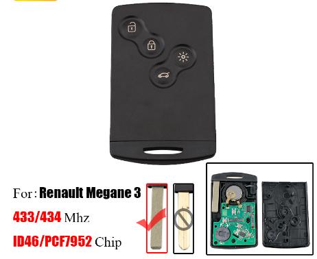 car model: Megane III,  4 button keyless 7952 chip-434mhz