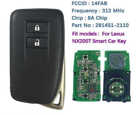 For Lexus NX200t keyless remote car key with 2 button 312/314MHz 8A chip FCCID 14FAB-02 pcb number 281451-2110