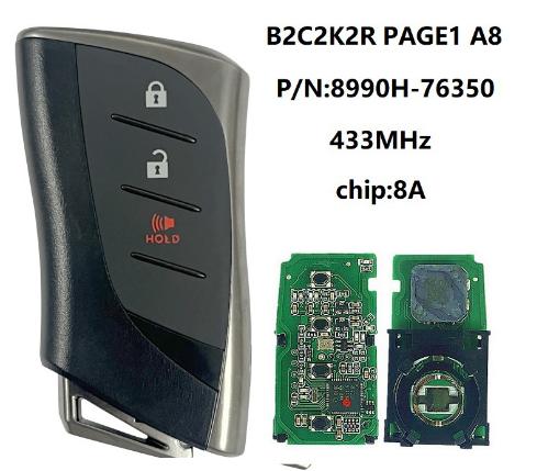 For Lexus UX200 UX200H UX250 2019+ Smart Key, 3Buttons 8990H-76350 433MHz, B2C2K2R P1 A8