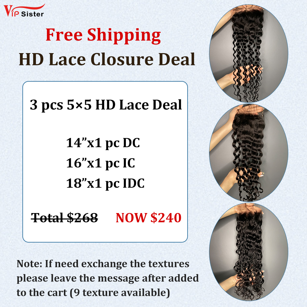 Vipsister 3PCS 5×5 HD Lace Deal Free Shipping