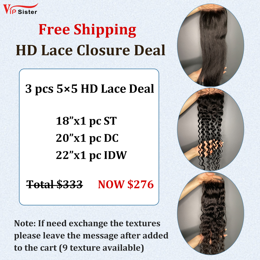 Vipsister 3PCS 5×5 HD Lace Deal Free Shipping