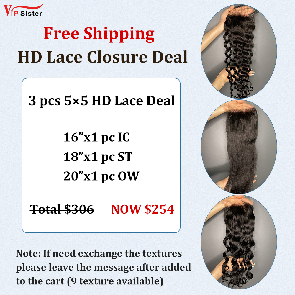 Vipsister 3PCS 5×5 HD Lace Deal Free Shipping