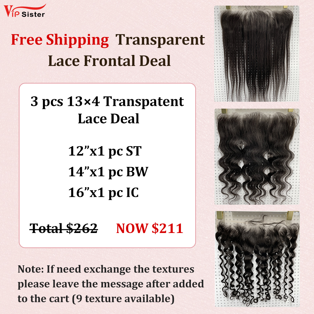 Vipsister 3PCS 13×4 Transparent Lace Frontal Deal Free Shipping