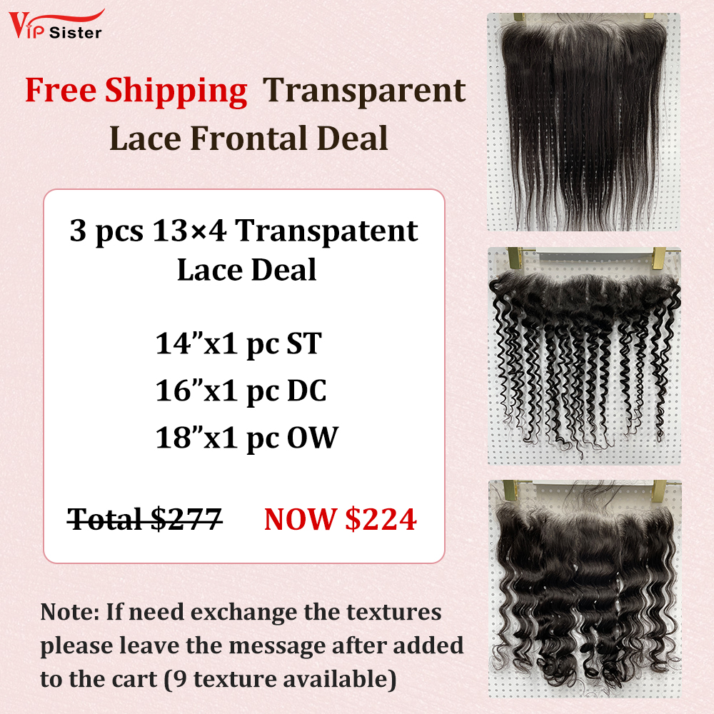 Vipsister 3PCS 13×4 Transparent Lace Frontal Deal Free Shipping