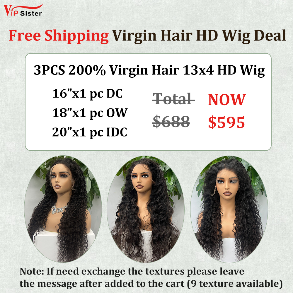 Vipsister 3PCS 13×4 HD Lace Frontal  Wig Deal Free Shipping