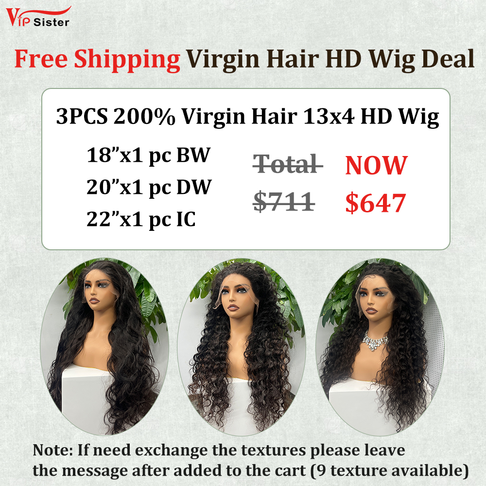 Vipsister 3PCS 13×4 HD Lace Frontal  Wig Deal Free Shipping