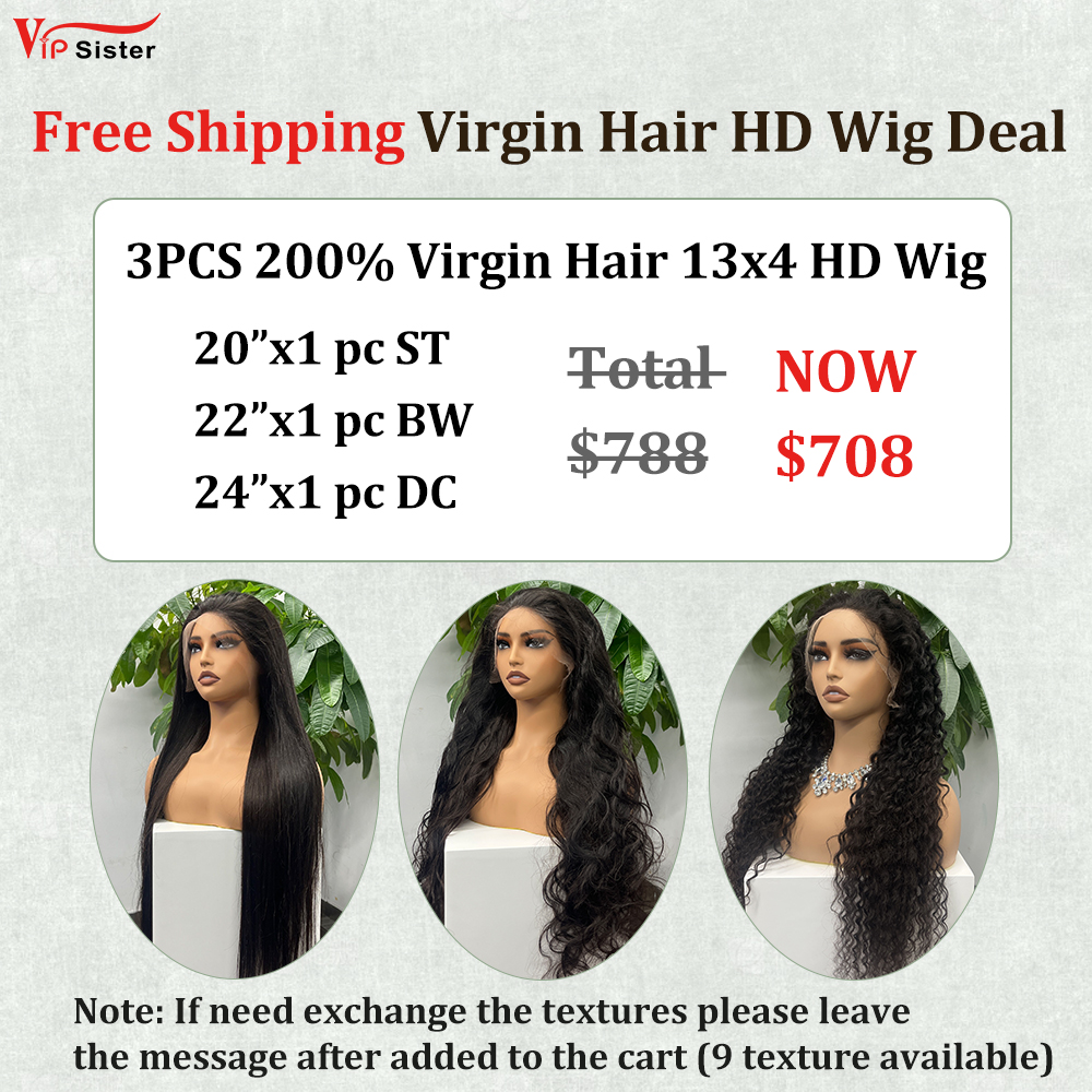 Vipsister 3PCS 13×4 HD Lace Frontal  Wig Deal Free Shipping
