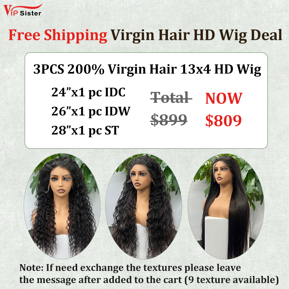 Vipsister 3PCS 13×4 HD Lace Frontal  Wig Deal Free Shipping