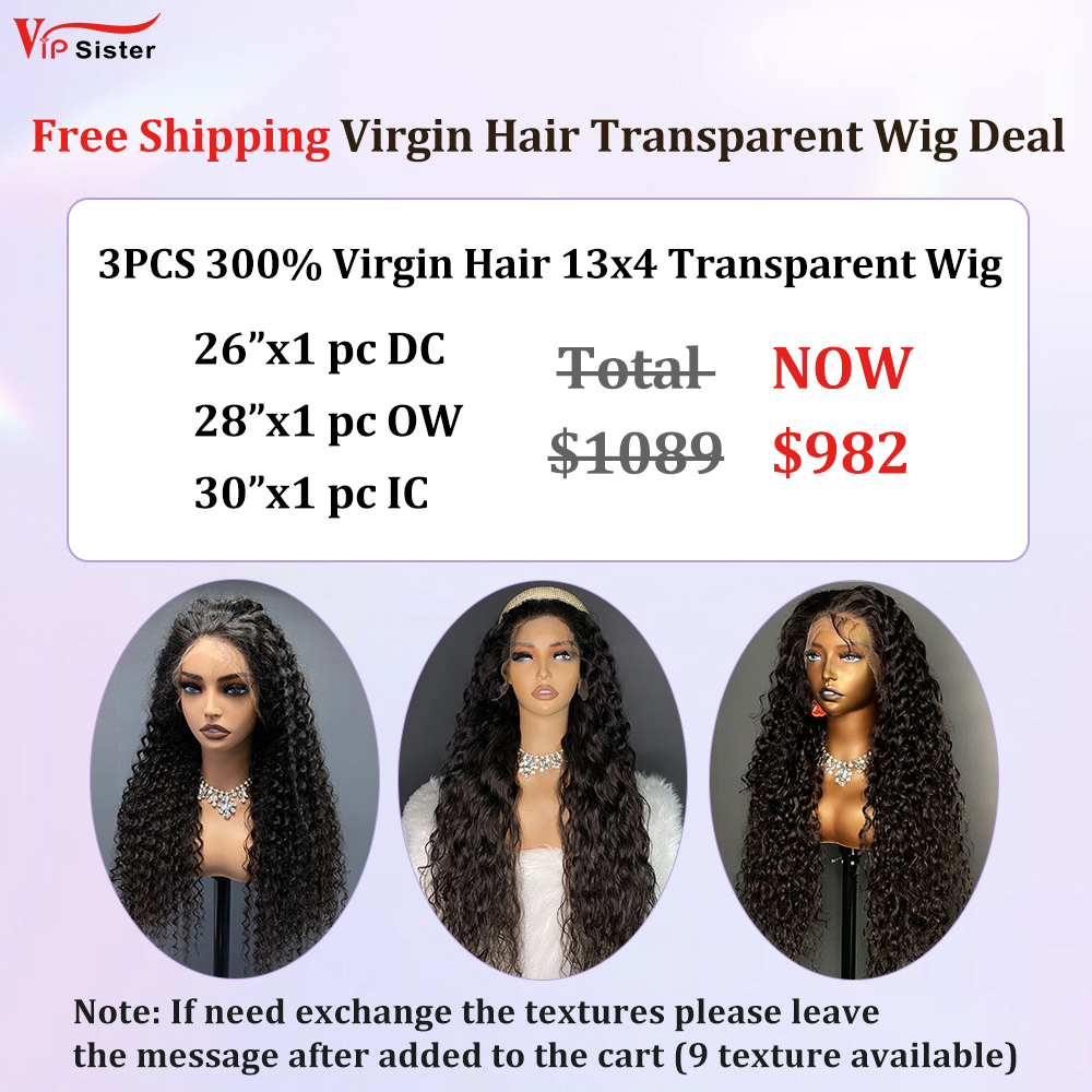 Vipsister 3PCS 13×4 Transparent Lace Frontal  Wig Deal Free Shipping