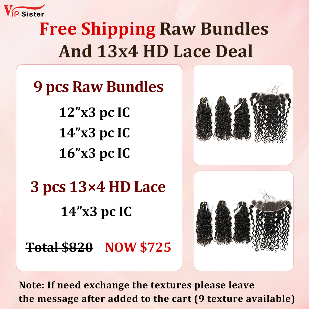 Vipsister 9PCS Raw Bundles And 3PCS 13×4 HD Lace Frontal Deal Free Shipping