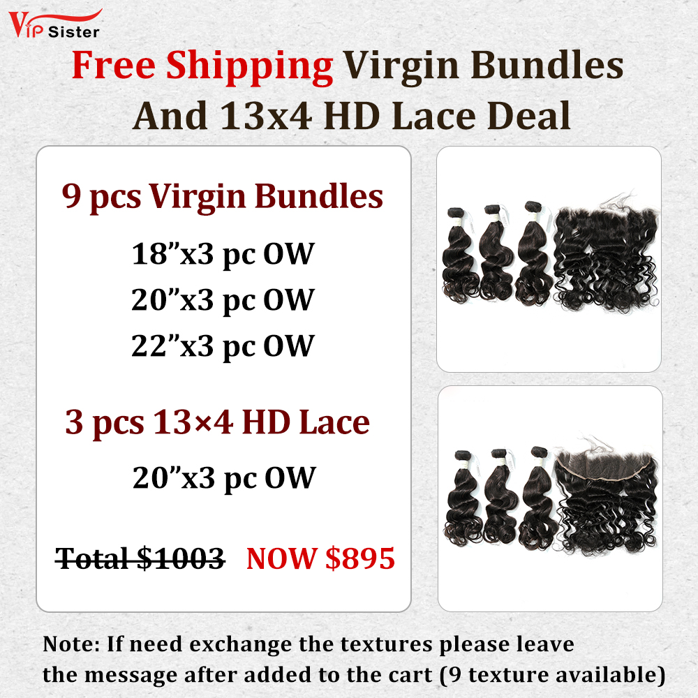 Vipsister 9PCS Virgin Bundles And 3PCS 13×4 HD Lace Frontal Deal Free Shipping