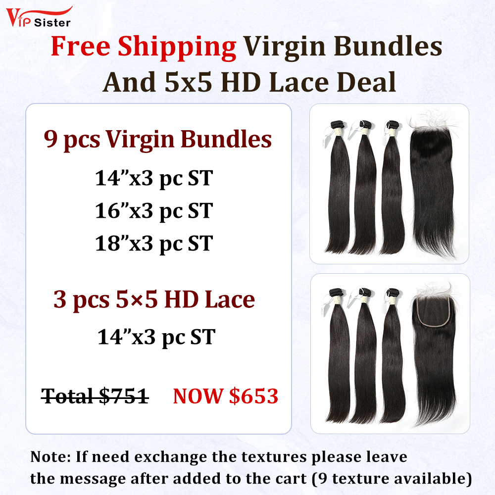 Vipsister 9PCS Virgin Bundles And 3PCS 5×5 HD Lace Closure Deal Free Shipping
