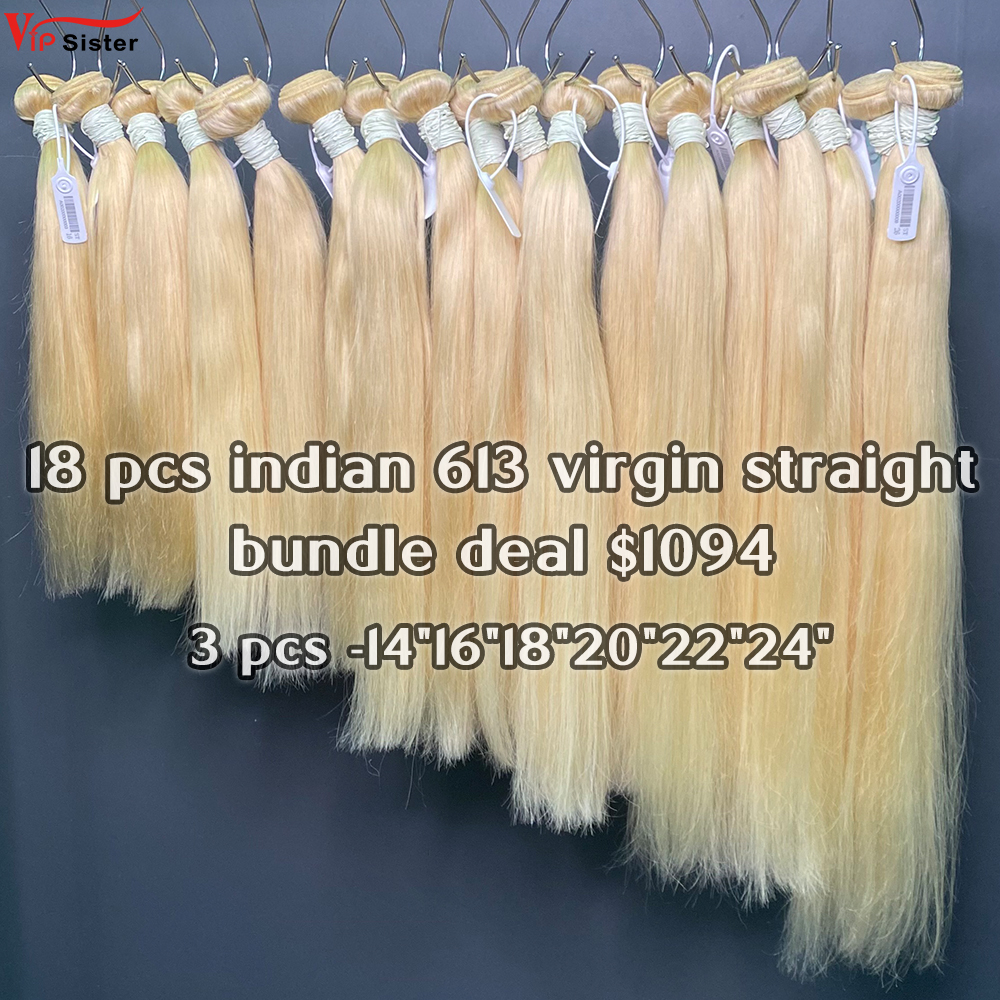 Vipsister 18 pcs indian 613 virgin hair bundles total 1094$ free shipping