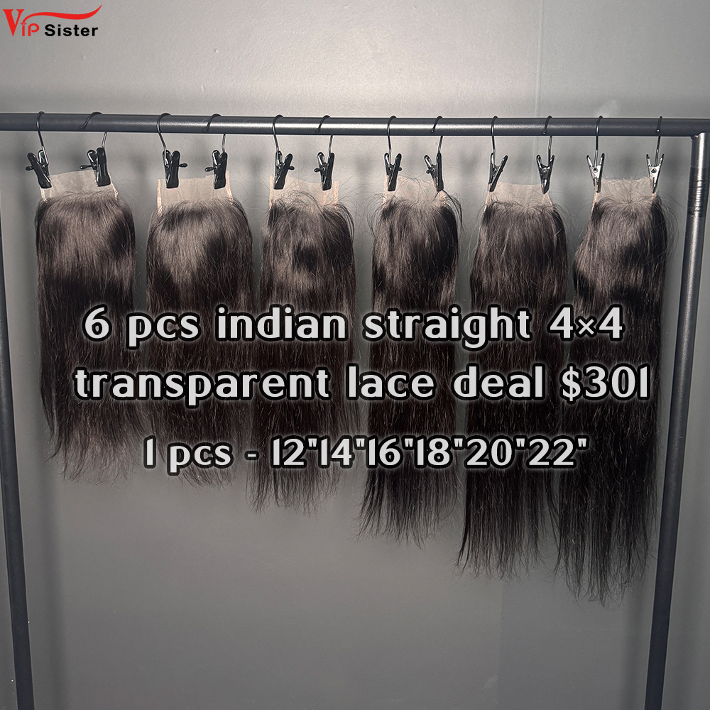 Vipsister 6 pcs indian hair 4×4 transparent closure total 301$ free shipping