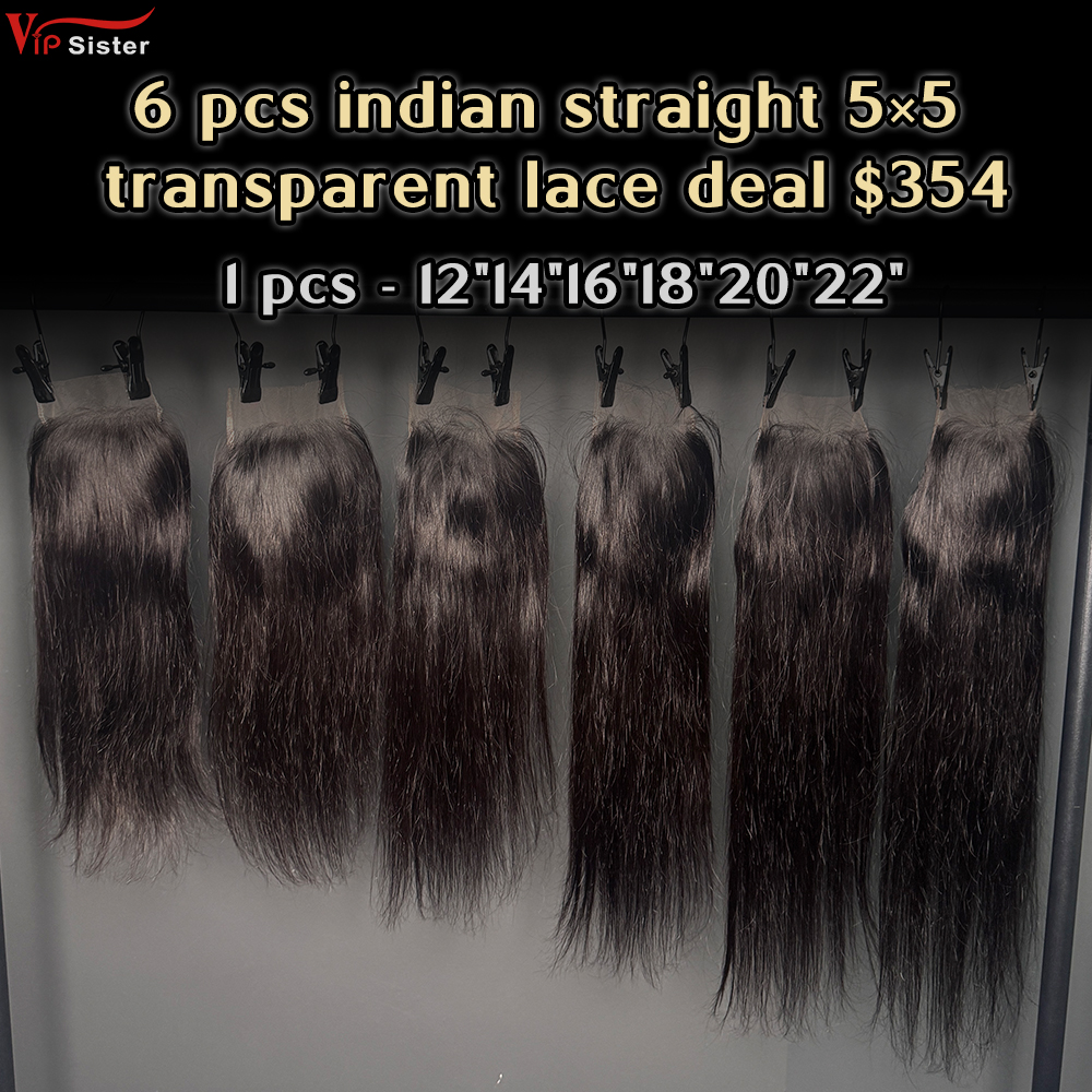 Vipsister 6 pcs indian hair 5×5 transparent closure total 354$ free shipping