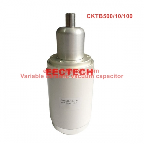 CKTB500/10/100 variable vacuum capacitor