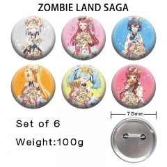 3 Styles 6PCS/SET 75mm ZOMBIE LAND SAGA Cartoon Pin Anime Tinplate Brooch