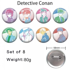 8PCS/SET 58mm Detective Conan Cartoon Pin Anime Tinplate Brooch