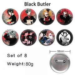 8PCS/SET 58mm Kuroshitsuji/Black Butler Cartoon Pin Anime Tinplate Brooch