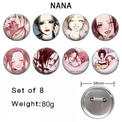 2 Styles 8PCS/SET 58mm NANA Cartoon Pin Anime Tinplate Brooch
