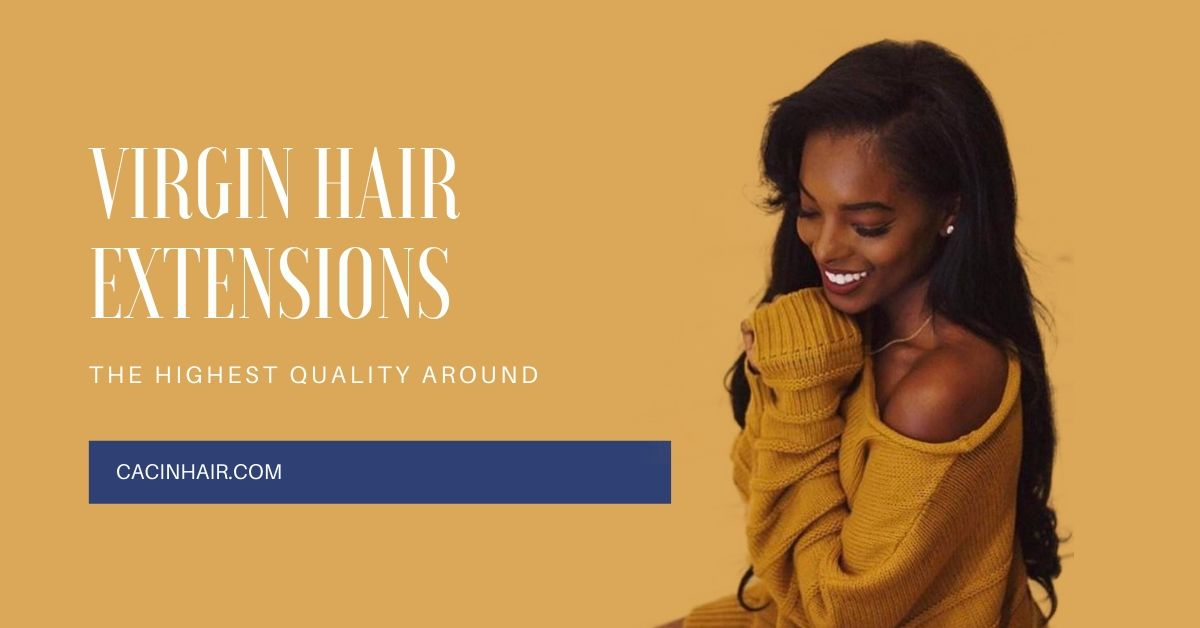 Virgin Hair Extensions - The Highest Quality Around