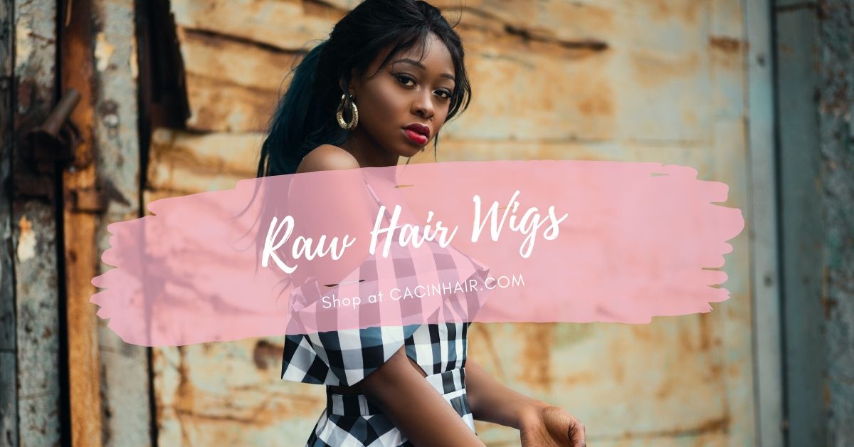 Interesting Facts About Raw Human Hair Wigs