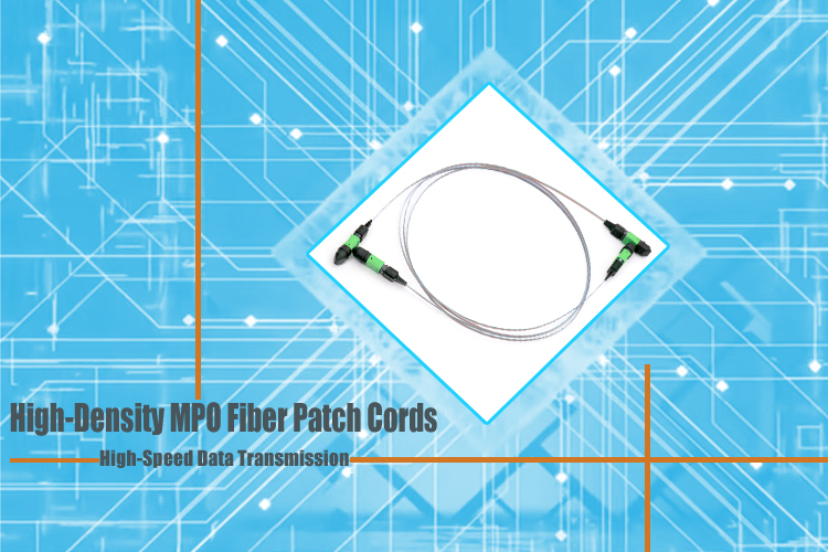 High-Density MPO Fiber Patch Cords: Revolutionizing High-Speed Data Transmission