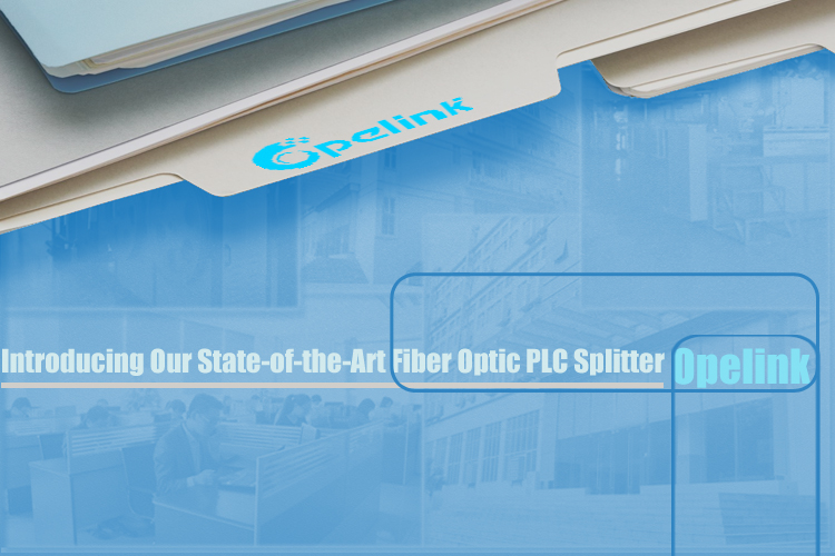 Presentamos nuestro divisor PLC de fibra óptica de última generación: OPELINK
