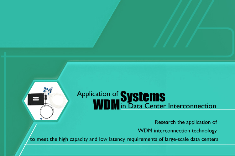 Application of WDM Systems in Data Center Interconnection