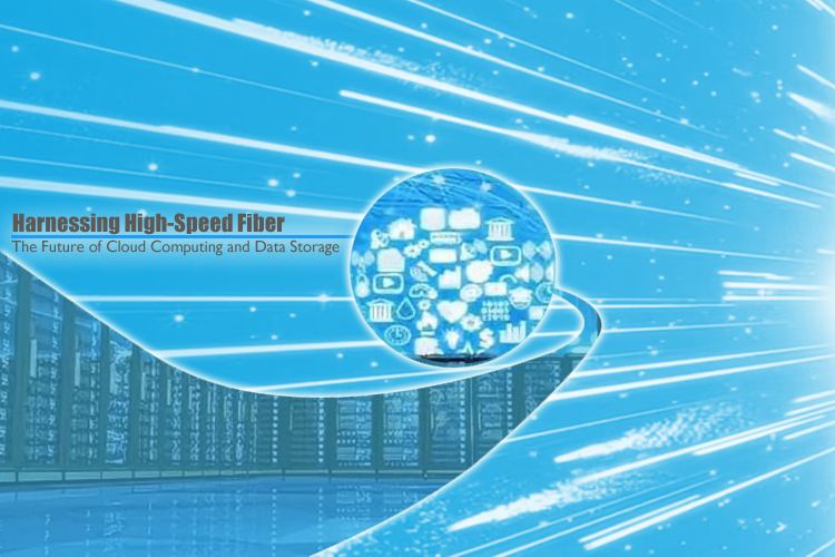 Harnessing High-Speed Fiber: The Future of Cloud Computing and Data Storage