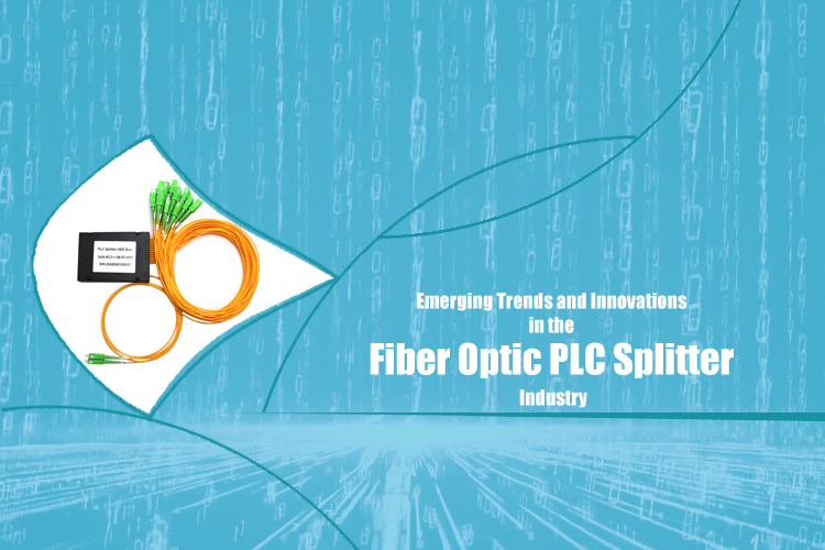 What are the emerging trends and technological innovations shaping the fiber optic PLC splitter industry?