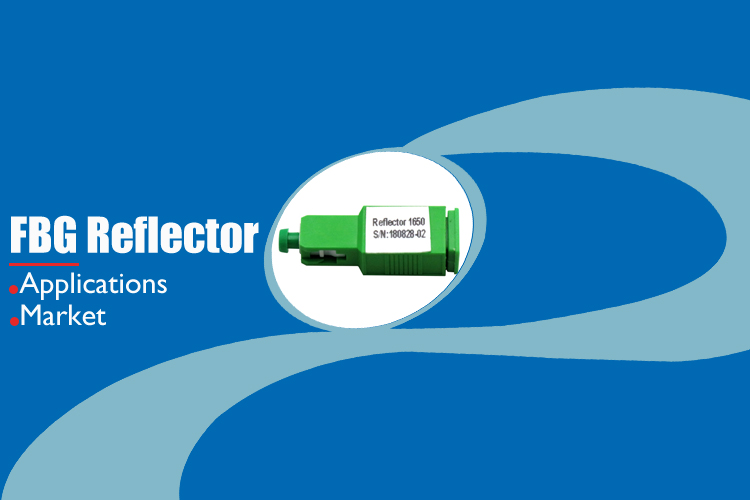 FBG Reflector Applications and Market Research