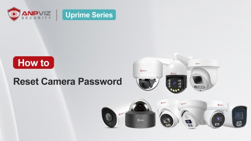 Uprime Series Camera Reset Password（Uprime Series）