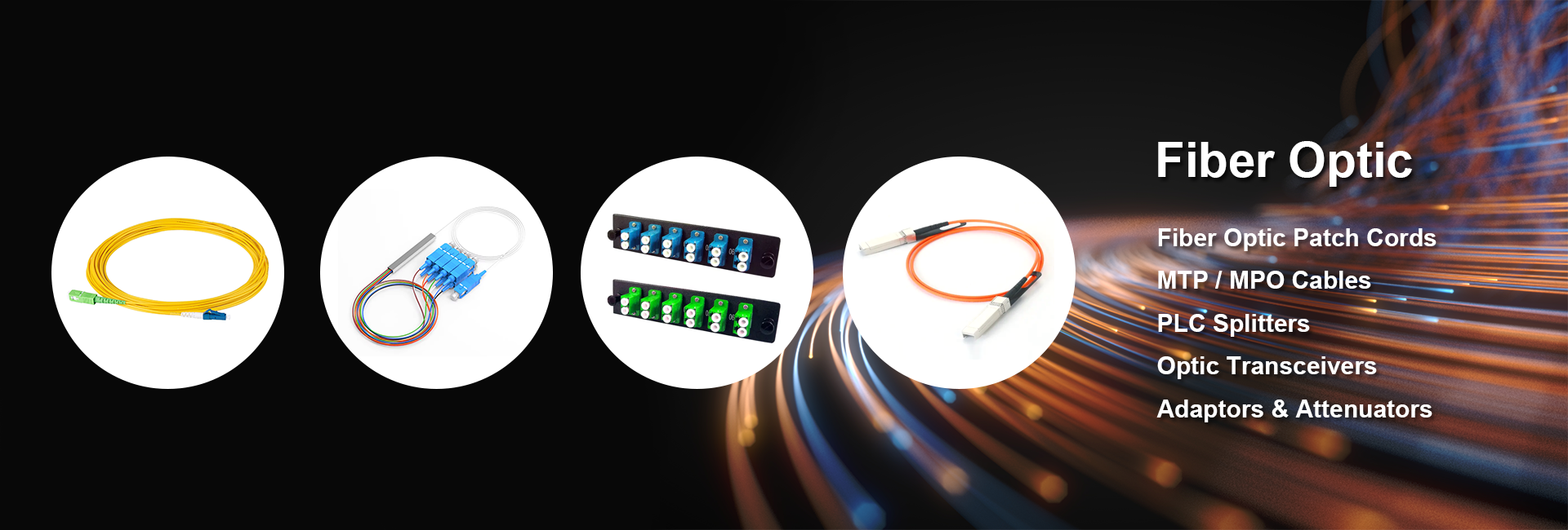 Fiber optic patch cord, fiber optic cable, plc splitter, optic transceiver, bidi SFP, MTP cable, MPO cable, optic attenuator, optic adaptor